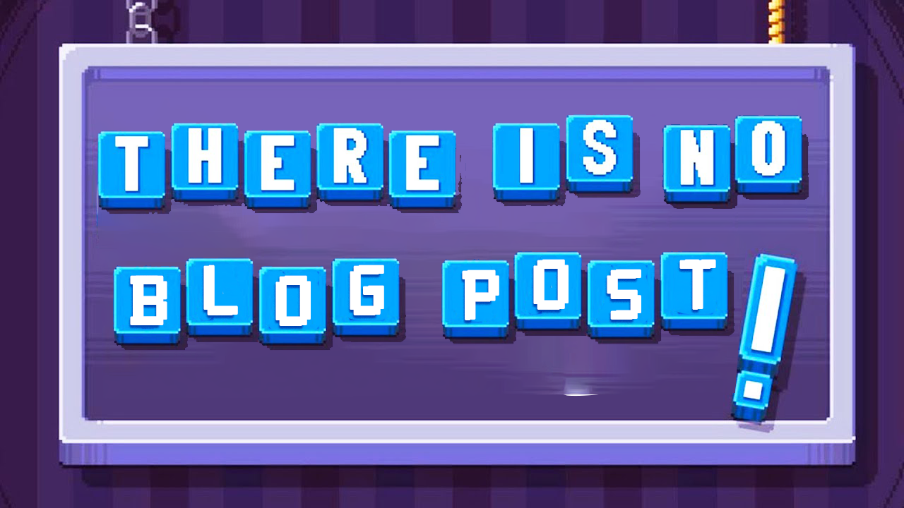 There is No Blog Post