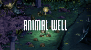 Title screen from Animal Well (Billy Basso, 2024). The glowing well and forest evoke the game’s themes of secrecy, curiosity, and discovery.